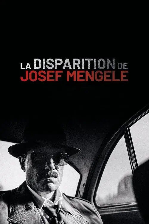 Poster for The Disappearance of Josef Mengele