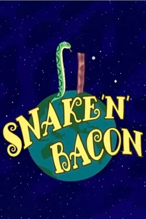 Poster for Snake 'n' Bacon