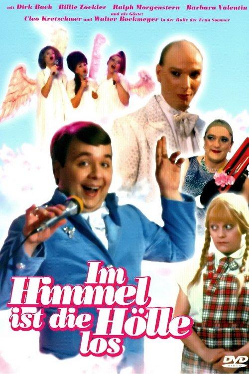 Poster for Im Himmel ist die Hölle los