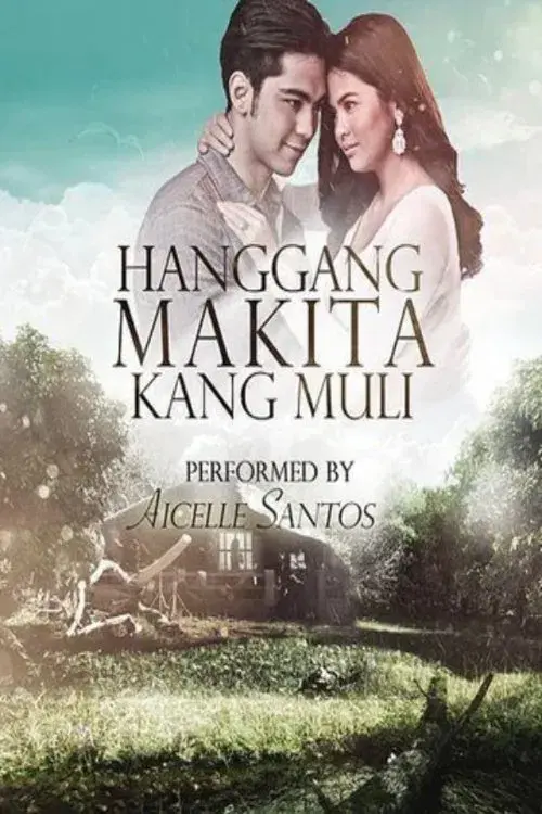 Poster for Hanggang makita kang muli