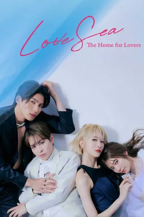 Poster for Love Sea: The Home for Lovers