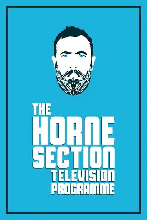 Poster for The Horne Section Television Programme