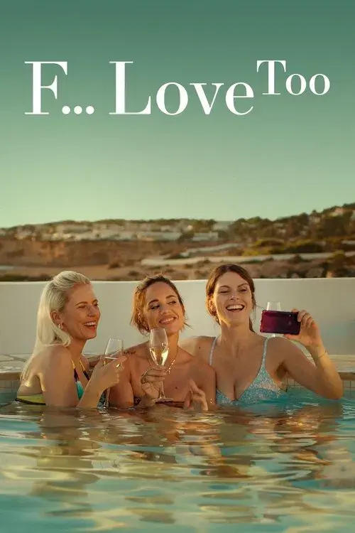 Poster for F*ck Love Too