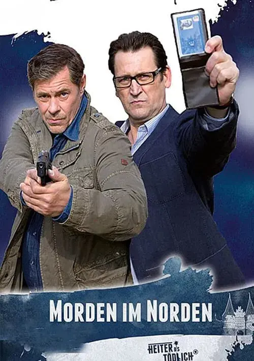Poster for Heiter bis tödlich - Morden im Norden