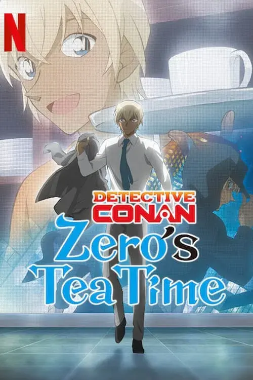 Poster for Case Closed: Zero's Tea Time