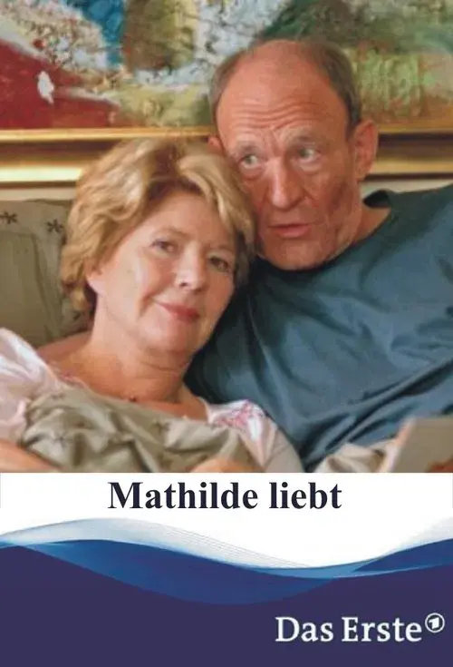 Poster for Mathilde liebt