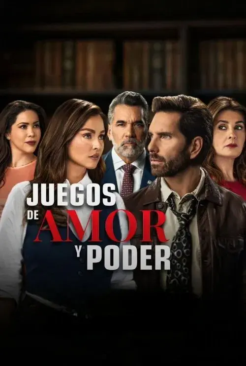 Poster for Juegos de amor y poder