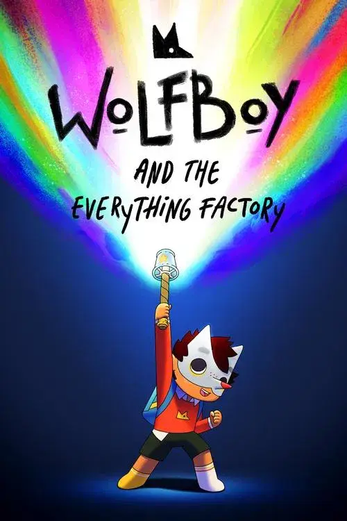 Poster for Wolfboy and the Everything Factory