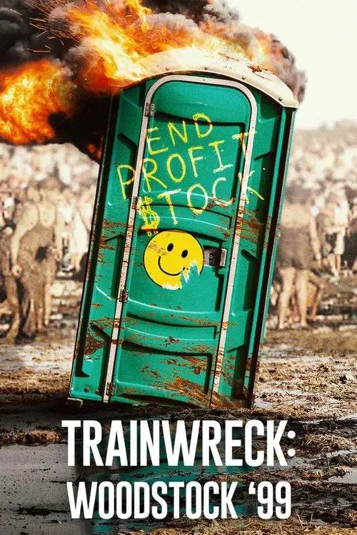 Poster for Trainwreck: Woodstock '99