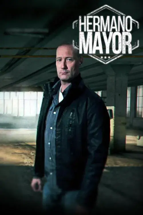 Poster for Hermano Mayor