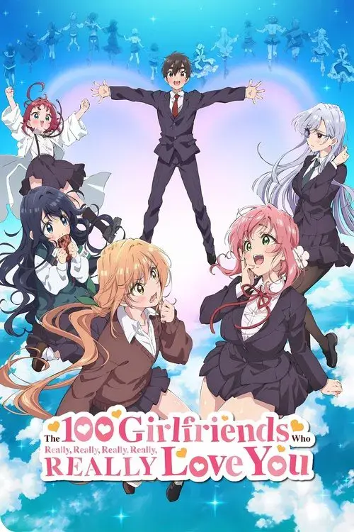Poster for The 100 Girlfriends Who Really, Really, Really, Really, REALLY Love You