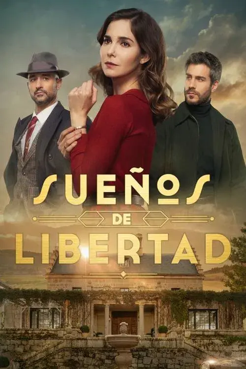 Poster for Dreams of Liberty