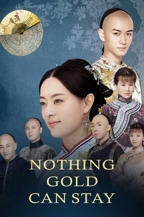 Poster for Nothing Gold Can Stay