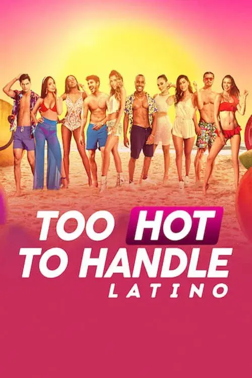 Poster for Too Hot to Handle: Latino