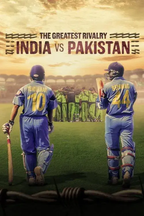 Poster for The Greatest Rivalry: India vs Pakistan