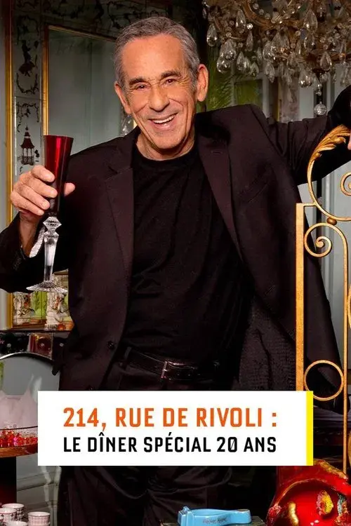 Poster for 214, rue de Rivoli : Le dîner spécial 20 ans