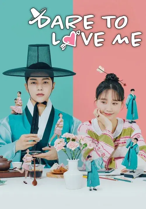 Poster for Dare to Love Me